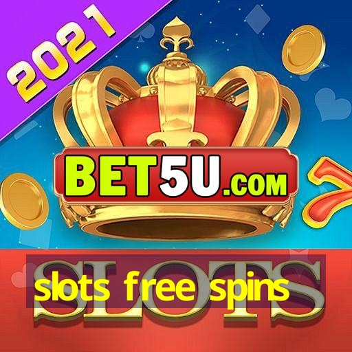 slots free spins